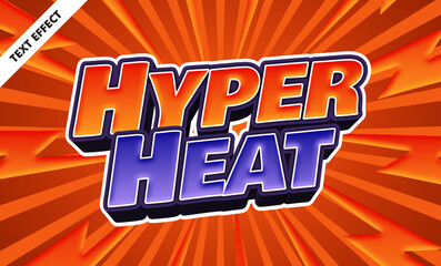 Hyper heat editable text effect, bold 3d comic style font, action game title design