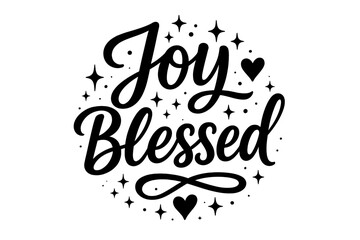 Joy Blessed Lettering. “Joy Blessed”. modern hand lettering, smooth curves, balanced composition, clear