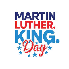 Patriotic Martin Luther King Day Celebration Image Featuring Bold Typography and Star Accents Symbolizing Freedom and Equality