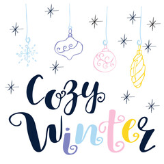 Vector illustration with cozy winter hand lettering, pastel Christmas ornaments, and snowflakes. holiday cards, posters, winter decor, and seasonal design projects.Scandinavian style