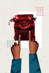 Vertical sketch image collage of human hands type retro old-school typewriter machine novelist...