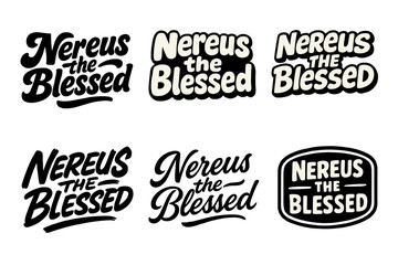 Fototapeta premium Nereus Lettering Variations. Nereus the Blessed. Set lettering. harmonious lettering variations of the same emblematic concept (Bold hand-lettering with