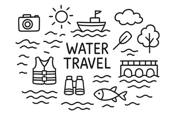 Water Travel Doodle. Water Travel. Hand-drawn doodle illustration Water Travel boat river paddle waves life jacket camera binoculars sun tree bridge cloud