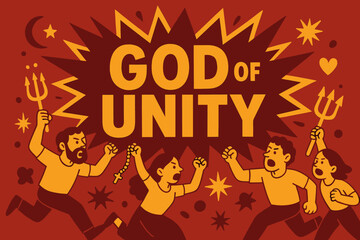 God of Unity Banner. God of Unity banner, flat vector illustration, bold oversized text inside splash explosion, cartoon characters running and shouting,