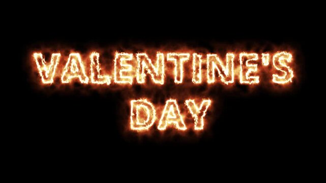 Fiery &ldquo;Valentine&rsquo;s Day&rdquo; text burning on a dark black background. Romantic fire effect with glowing sparks and flames, perfect for holiday intros, love celebration overlays, greeting animations, or cin