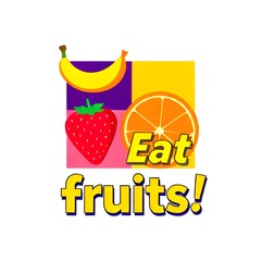  Illustration: "Eat Fruits!"