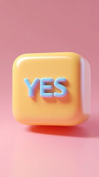 Yellow cube with the word YES on a pink background.