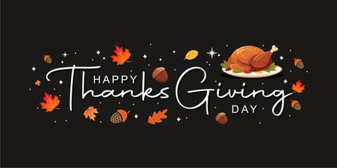 Happy Thanksgiving Day illustration featuring a festive design with autumn leaves and decorative elements around the text. Great for Thanksgiving 2025 greeting cards, posters, and seasonal holiday day