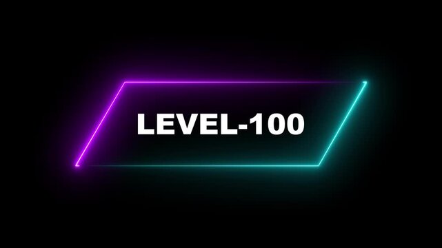 Glowing neon Level-100 text animation on black background. Game concept next level. Level Up text in the neon frame . Neon level up text animation .