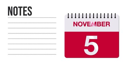 November 5 Calendar Animation with Free Space for Notes and Writing 4K motion graphic element	