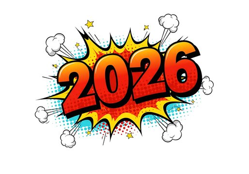 Comic style 2026 text with explosions and stars on white background