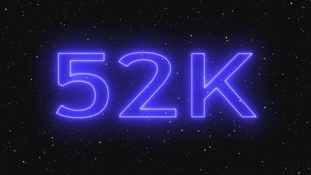 A vibrant blue neon sign illuminates the darkness, displaying 52k amidst a backdrop of twinkling stars, symbolizing a milestone achievement and celebration - Powered by Adobe