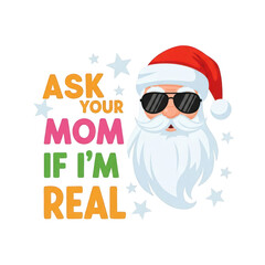 Funny Santa Claus with Sunglasses Asking Mom If He Is Real Christmas humor isolated on a transparent background