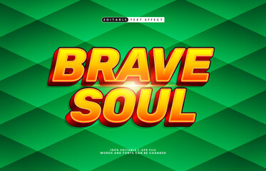 brave soul editable text effect