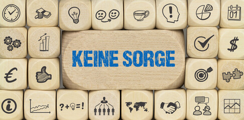 keine Sorge	
