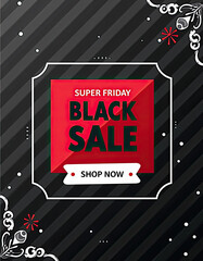 This bold visual graphic proudly presents a Super Friday Black Sale, urging customers to shop now for amazing discounts.