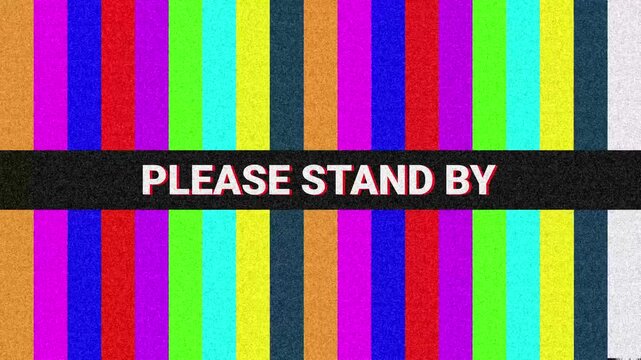 Please Stand By Screen of TV Color Bars showing signal distortion