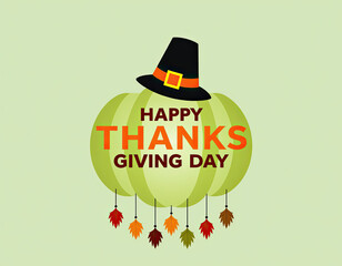A vibrant green pumpkin wears a pilgrim hat and is decorated with colorful autumn leaves, conveying a happy Thanksgiving message.