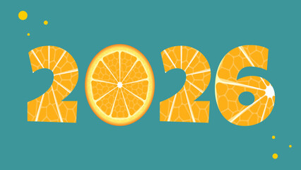 Happy New Year 2026. Vector illustration with orange slice. Design for greeting card, banner, poster or flyer.