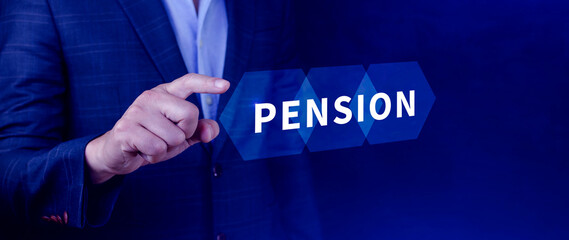 Pension concept, Saving and pension planning, Pension fund, retirement, Future investment, Accumulation of pension contributions. Loan portfolio growth.
