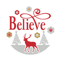Believe Christmas Reindeer and Trees Festive Decoration