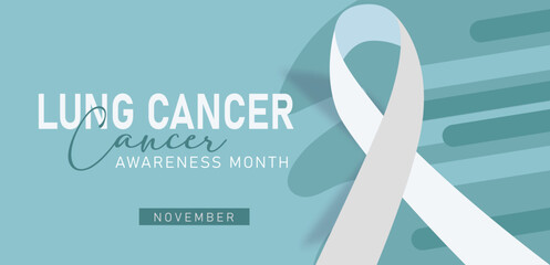 Lung Cancer Awareness Month in November with Teal Ribbon