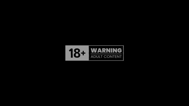 Warning adult content, 18+ older sign symbol on a black background with glitch effect. Eighteen age older. 4K Animation of under 18 sign warning white symbol.