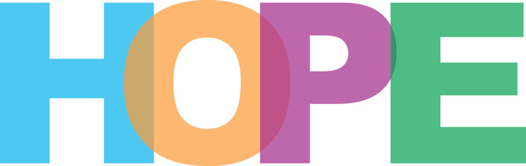 Brightly colored letters spell out hope symbolizing optimism and positive outlook vibrant design