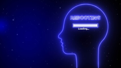 Blue neon outline of a human head with a loading bar and text rebooting inside image