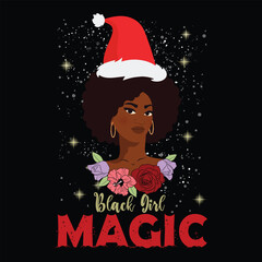 Black Girl MAGIC. Christmas graphic prints set, t shirt designs for ugly sweater x mas party. 