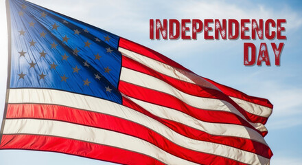 American flag waving with 'Independence Day' text.