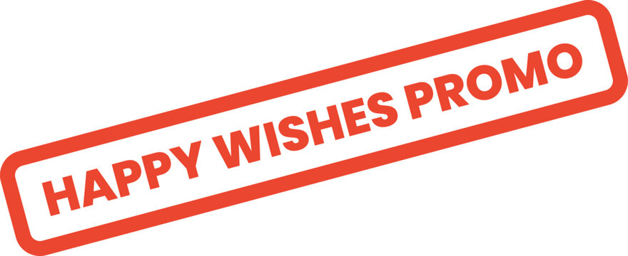 Engaging Happy Wishes Promo for attracting new clients and boosting sales figures