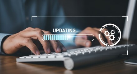 Person typing on keyboard with digital progress bar and gears icon indicating update process updating