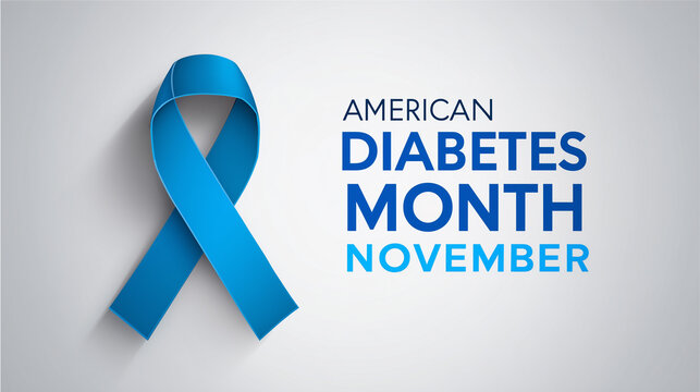 Silhouette of blue ribbon with text " AMERICAN DIABETES MONTH NOVEMBER". White background, awareness month. Advertisement poster, banner for diabetes awareness. - Powered by Adobe