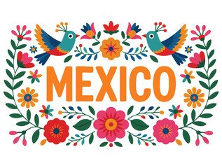 Vector illustration of Mexico banner with colorful flowers birds and elements ideal for cultural festive background traditional decoration and celebration design