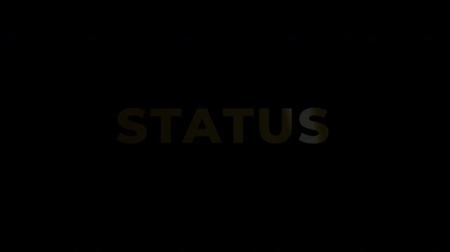 Text Animation with Gold Effect - Golden STATUS Text Animation on a Black Background.