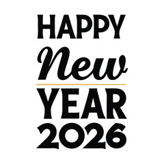 2026 Happy New Year - Banner, Placard, Design Template, Logo Text Sign Isolated on White Background