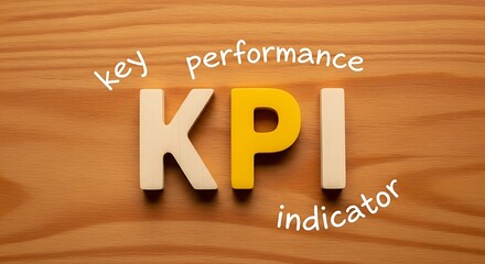 Wooden letters spelling kpi with text key performance indicator on a wooden background
