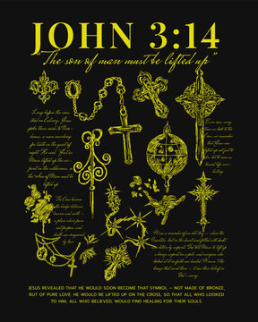 John 3:14 Christian Cross Design &ndash; The Son of Man Must Be Lifted Up Scripture Art T-Shirt