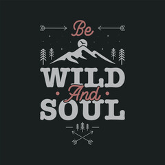 Mountain adventure vintage retro wildlife wilderness forest river pine trees wolf bear hill hiking lover campfire adventures typography great outdoors wanderlust wander graphics tshirt design