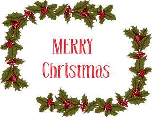 Christmas frame with red berries and greetings. Vector illustration