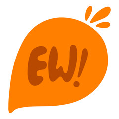Tall Orange Ew Text