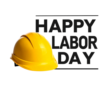 A bright yellow construction helmet placed next to bold black “Happy Labor Day” text 