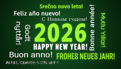 Illustration of a word cloud in different languages with the message happy new year in white and green over dark background - represents the new year 2026.