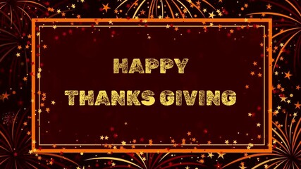A festive Thanksgiving greeting displays gold lettering against a rich burgundy backdrop, framed by an orange border and celebratory fireworks.