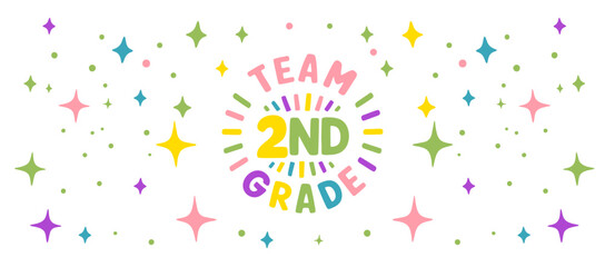Colorful team second grade text with star shapes scattered on a white background in various colors
