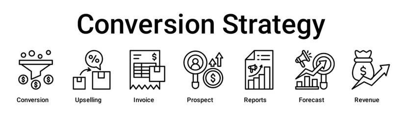 Conversion Strategy banner web icon vector illustration concept for business with icon of Conversion, Upselling, Invoice, Prospect, Reports, Forecast.
