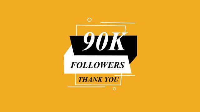 Glowing Beautiful 90K Followers Thank You Banner Text Icon Animation Digital Graphic Design Shining Effect Modern Celebration Template