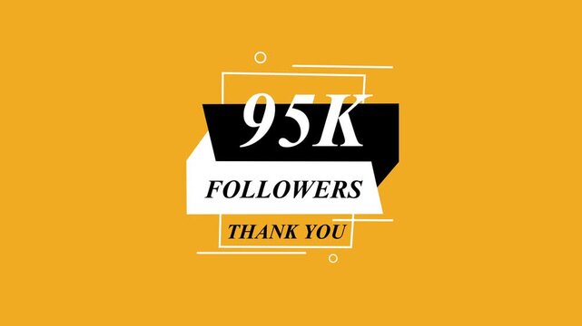 Glowing Beautiful 95K Followers Thank You Banner Text Icon Animation Digital Graphic Design Shining Effect Modern Celebration Template