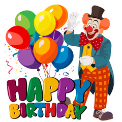 Happy birthday with a clown and balloons